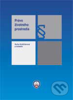 Právo životného prostredia - Soňa Košičiarová