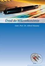 Úvod do mikroekonómie - Alfred Stiassny