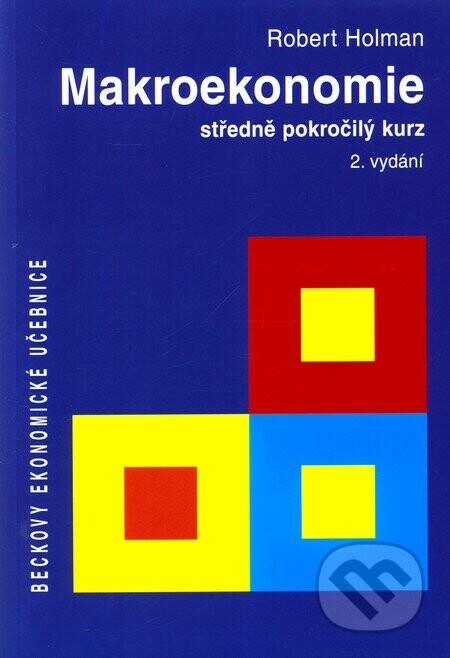 Makroekonomie - Robert Holman