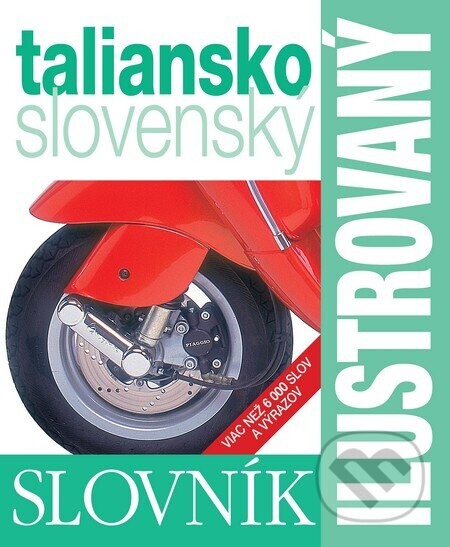 Ilustrovaný slovník taliansko-slovenský - Slovart