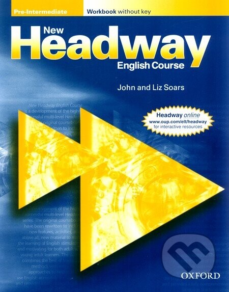 New Headway - Pre-Intermediate - Workbook without Key - John Soars, Liz Soars