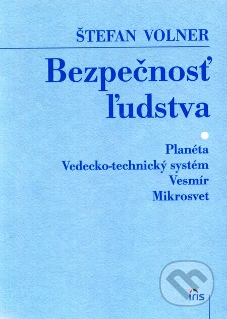 Bezpečnosť ľudstva - Štefan Volner