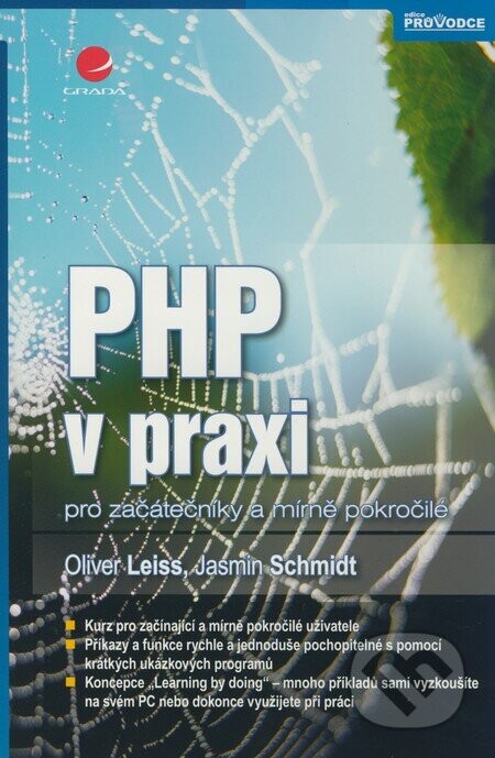 PHP v praxi - Oliver Leiss, Jasmin Schmidt