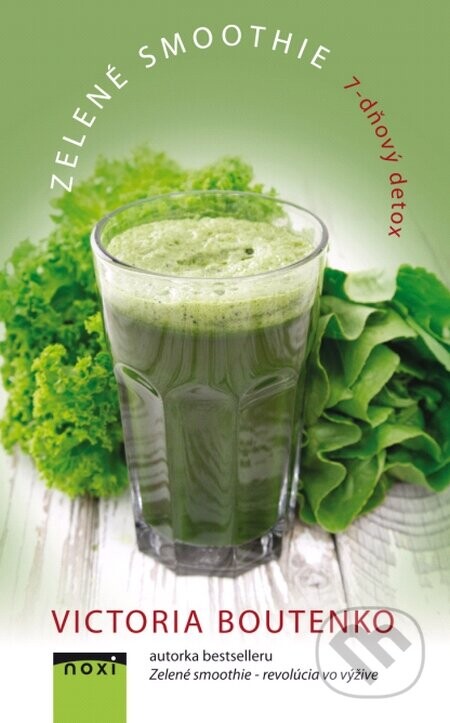 Zelené smoothie - Victoria Boutenko