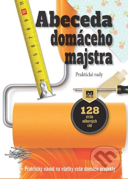 Abeceda domáceho majstra - Príroda