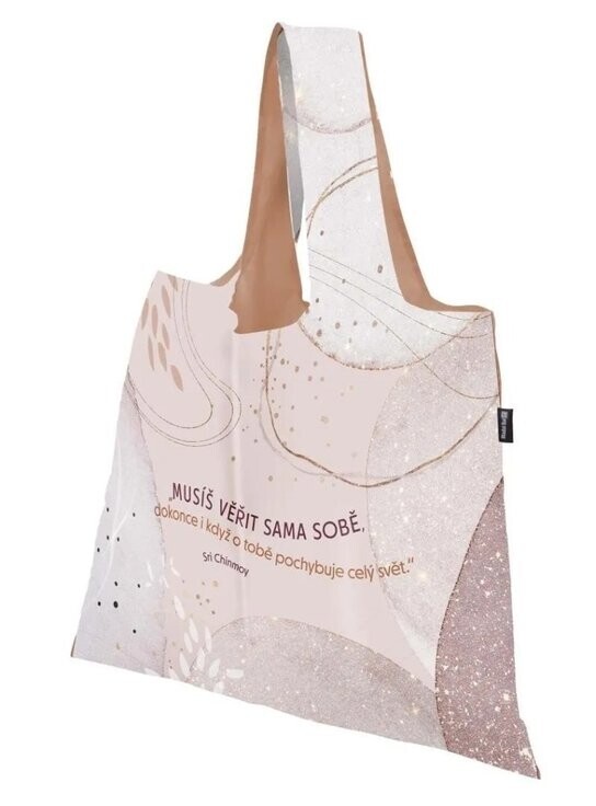 Nákupní skládací taška Musíš věřit sama sobě