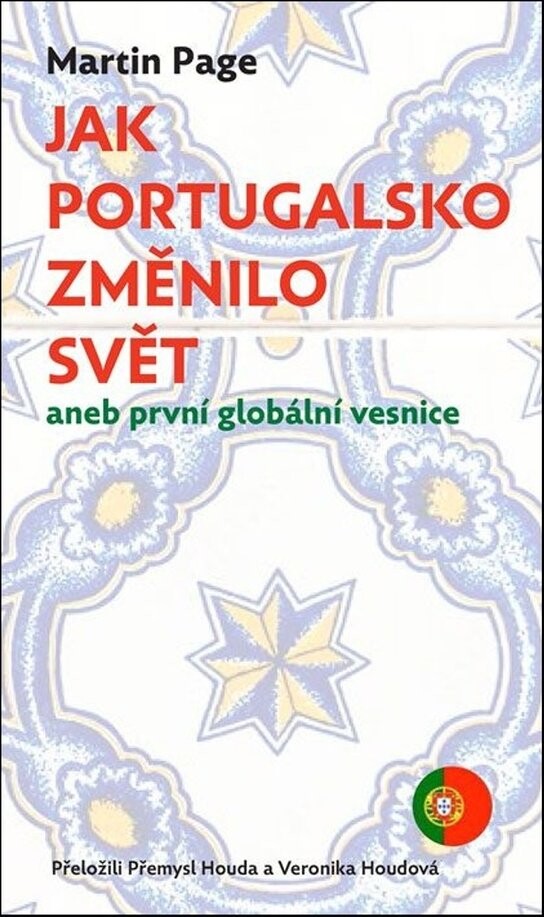 Jak Portugalsko změnilo svět