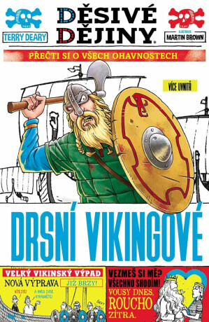 Děsivé dějiny - Zlomyslní Vikingové - Terry Deary