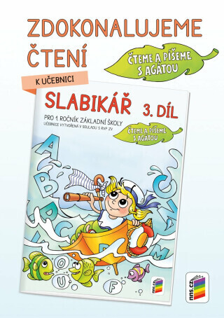 Zdokonalujeme čtení ke Slabikáři, 3. díl (1A-24)
