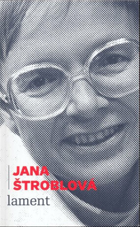 Lament - Jana Štroblová