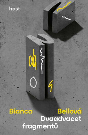 Dvaadvacet fragmentů - Bianca Bellová