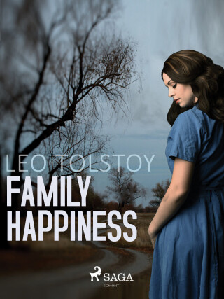 Family Happiness - Leo Tolstoy - e-kniha