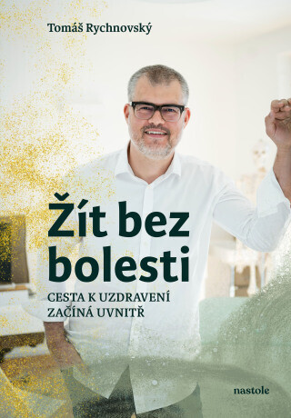 Žít bez bolesti - Tomáš Rychnovský - e-kniha