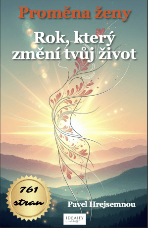 Proměna ženy - Pavel Hrejsemnou - e-kniha