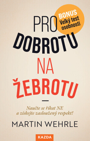 Pro dobrotu na žebrotu - Martin Wehrle - e-kniha
