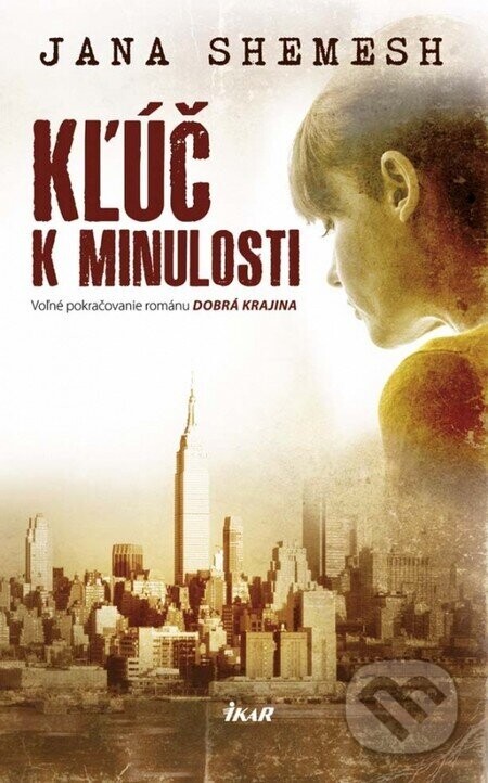 Kľúč k minulosti - Jana Shemesh