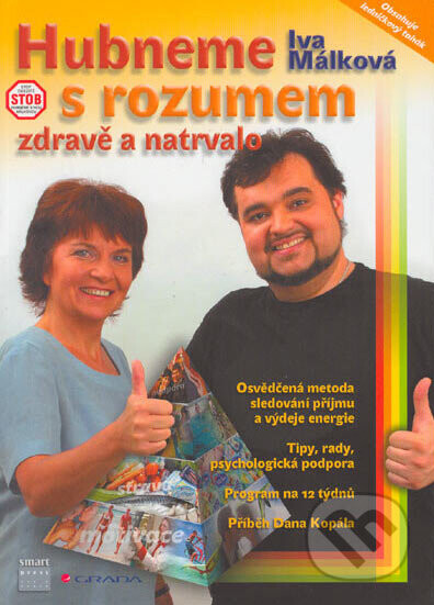 Hubneme s rozumem, zdravě a natrvalo - Iva Málková