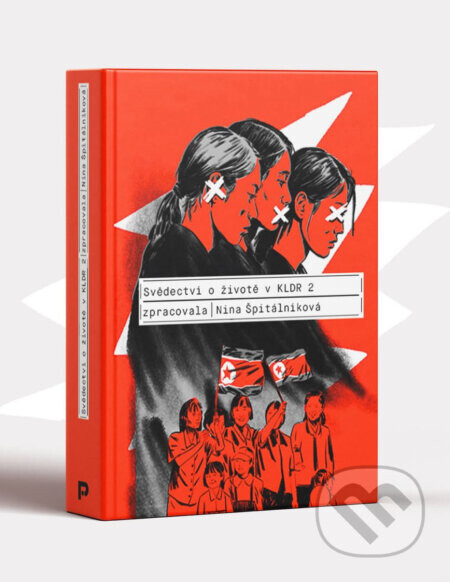 Svědectví o životě v KLDR 2 - Nina Špitálníková, Myokard (ilustrátor)