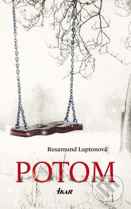 Potom - Rosamund Luptonová