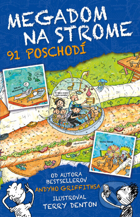 Megadom na strome. 91 poschodí - Andy Griffiths