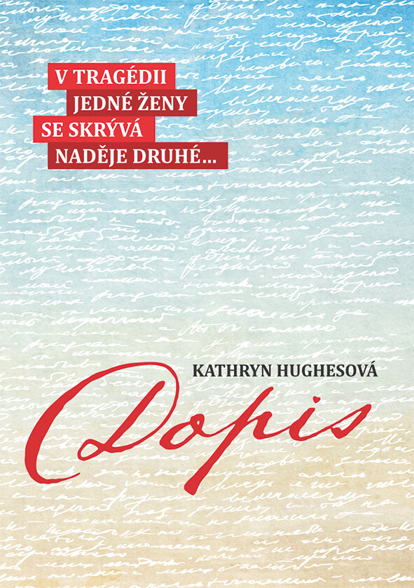 Kniha: Dopis od Hughesová Kathryn