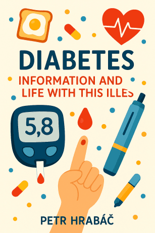 Diabetes: information and Living with this Disease - Petr Hrabáč - e-kniha