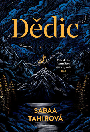 Dědic - Sabaa Tahirová