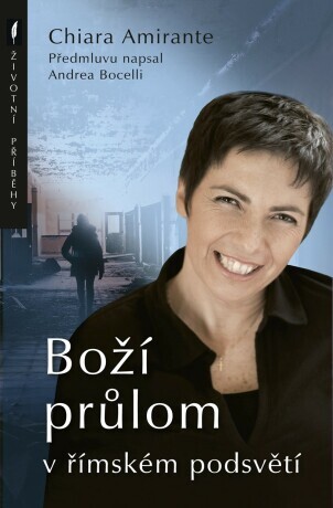 Boží průlom v římském podsvětí - Chiara Amirante - e-kniha