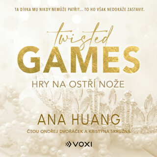 Twisted Games: Hry na ostří nože - Ana Huang - audiokniha