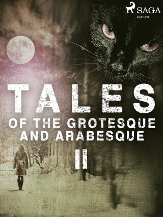 Tales of the Grotesque and Arabesque II - Edgar Allan Poe - e-kniha