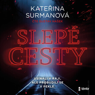 Slepé cesty - Kateřina Surmanová - audiokniha