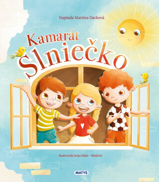 Kamarát Slniečko - Martina Dacková