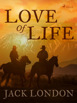Love of Life - Jack London - e-kniha