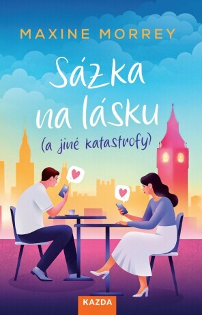 Sázka na lásku (a jiné katastrofy) - Maxine Morrey - e-kniha
