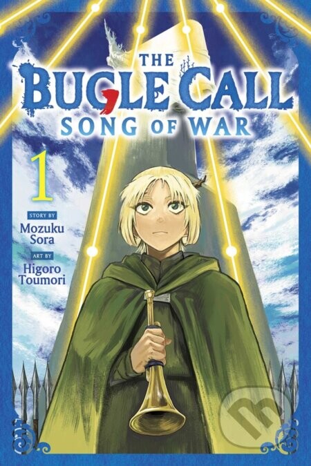 Bugle Call: Song of War 1 - Mozuku Sora, Higoro Toumori (ilustrátor)
