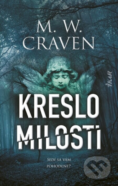 Kreslo milosti - M.W. Craven