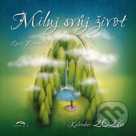 Miluj svůj život 2026 - nástěnný kalendář - Lucie Ernestová