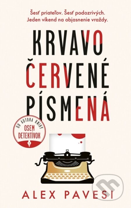 Krvavočervené písmená - Alex Pavesi