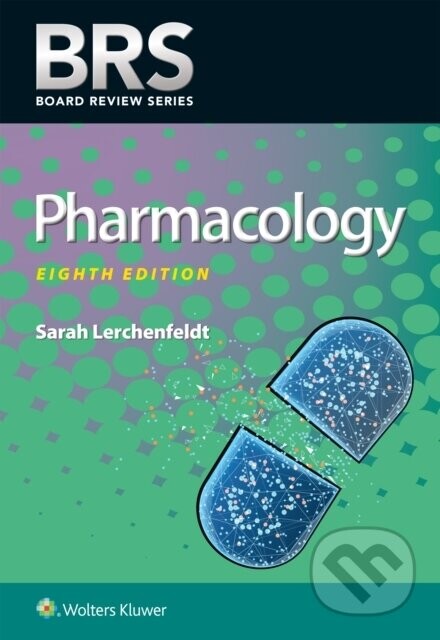 BRS Pharmacology - Sarah Lerchenfeldt