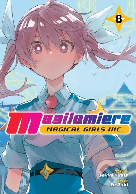 Magilumiere Magical Girls Inc. 8 - Sekka Iwata