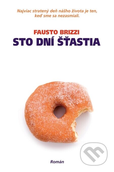 Sto dní šťastia - Fausto Brizzi
