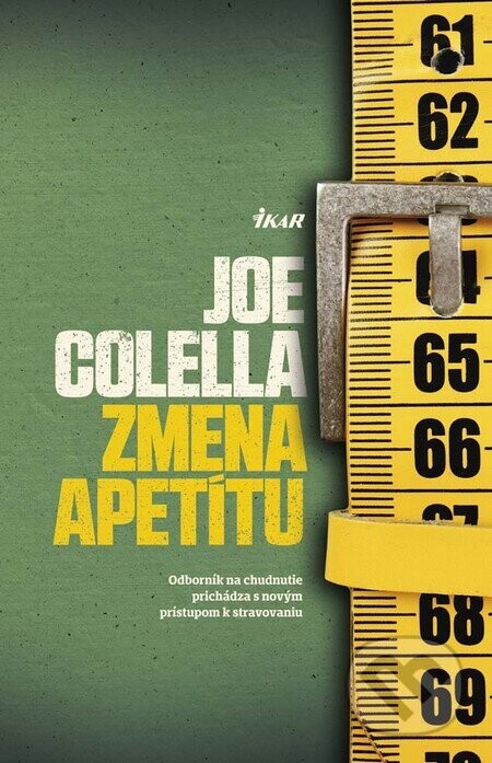 Zmena apetítu - Joseph Colella