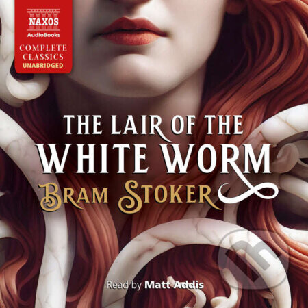 The Lair of the White Worm - Bram Stoker