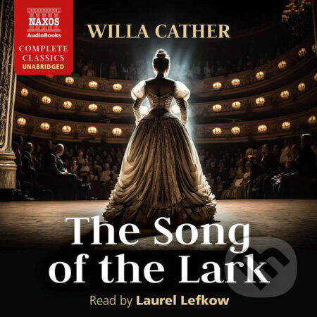 The Song of the Lark - Willa Cather