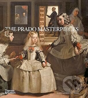 The Prado Masterpieces - Museo Nacional de Prado