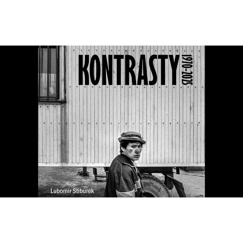Lubomír Stiburek - KONTRASTY 1970-2025