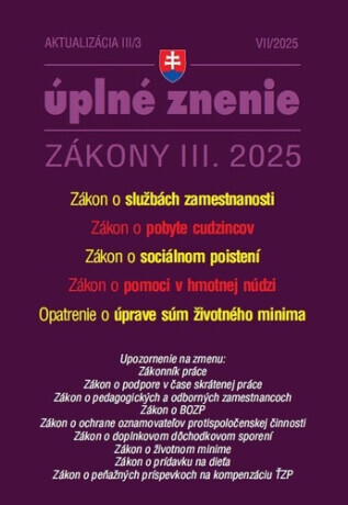 Aktualizácia III/3 2025 Zamestnanosť a pobyt cudzincov