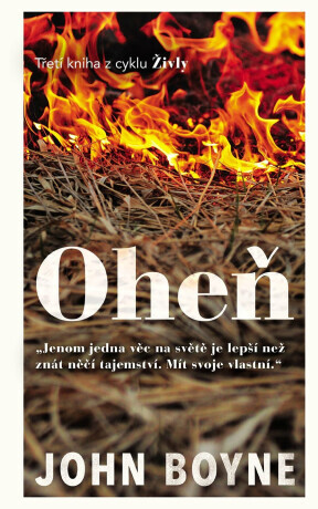 Oheň - John Boyne