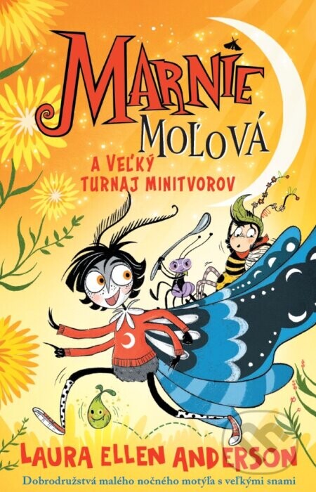 Marnie Moľová a veľký turnaj minitvorov - Laura Ellen Anderson