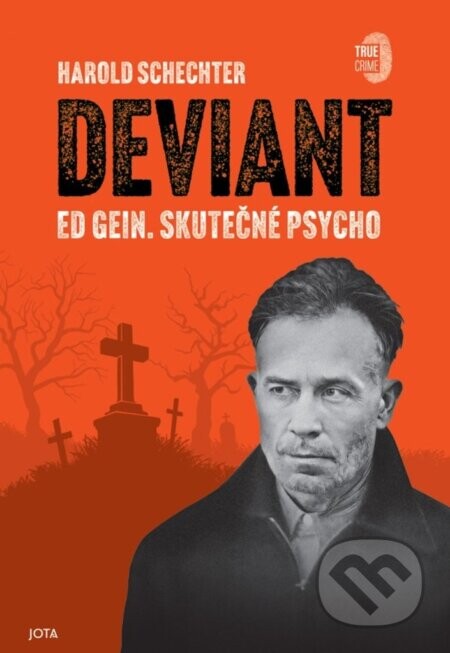 Deviant - Harold Schechter